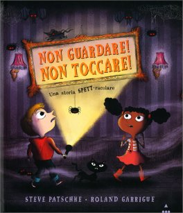 Non Guardare! Non Toccare!  — Libro - 1