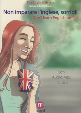 Non Imparare L'inglese, Sorridi — Libro - 1
