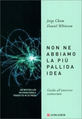 Non ne Abbiamo la più Pallida Idea — Libro - 1