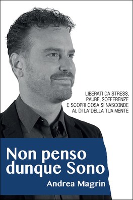 Non Penso dunque Sono — Libro - 1