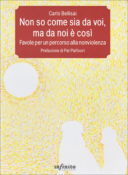Non So Come Sia da Voi, Ma da Noi è Così — Libro - 1