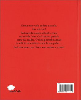 Non Voglio Andare a Scuola — Libro - 2
