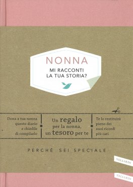 Nonna - Mi Racconti la Tua Storia? — Libro - 1