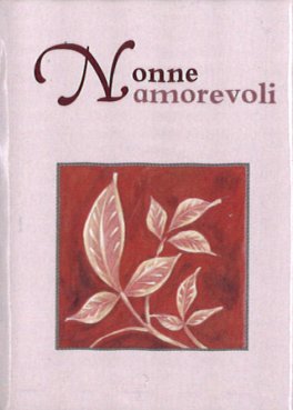 Nonne Amorevoli — Libro - 1