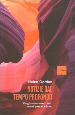Notizie dal Tempo Profondo — Libro - 1