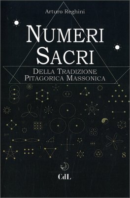 Numeri Sacri della Tradizione Pitagorica Massonica — Libro - 1