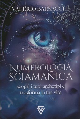 Numerologia Sciamanica — Libro - 1