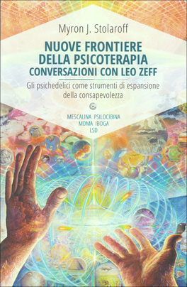 Nuove Frontiere della Psicoterapia - Conversazioni con Leo Zeff — Libro - 1
