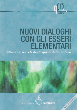 Nuovi Dialoghi con gli Esseri Elementari — Libro - 1