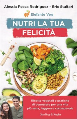 Nutri la Tua Felicità — Libro - 1