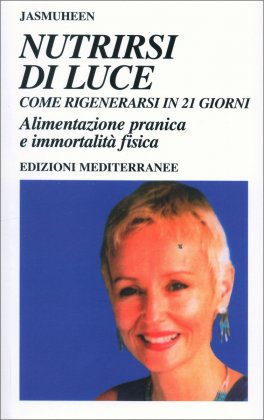 Nutrirsi di luce — Libro - 1