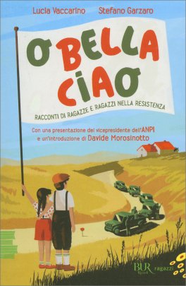 O Bella Ciao — Libro - 1