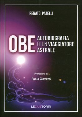 Obe - Autobiografia di un Viaggiatore Astrale — Libro - 1
