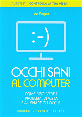 Occhi Sani al Computer — Libro - 1