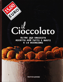 Oggi Cucino Io - Il Cioccolato  — Libro - 1