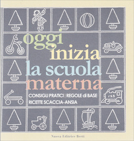 Oggi Inizia la Scuola Materna — Libro - 1