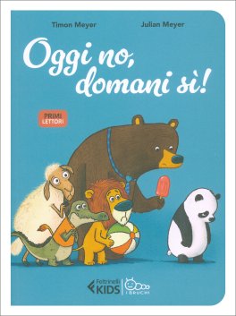 Oggi No, Domani Sì — Libro - 1