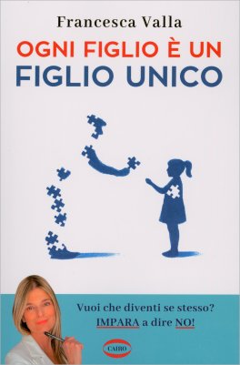 Ogni Figlio è un Figlio Unico — Libro - 1
