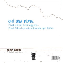 Oh! Una Piuma. — Libro/Gioco - 2