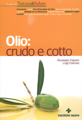 Olio: Crudo e Cotto — Libro - 1