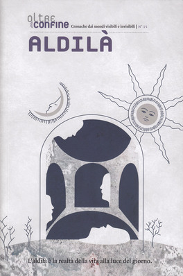 Oltre Confine n. 15 - Aldilà — Rivista - 1