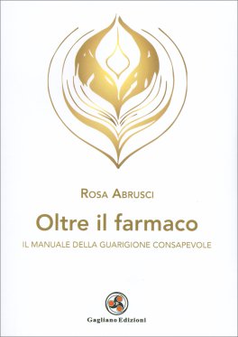 Oltre il Farmaco — Libro - 1