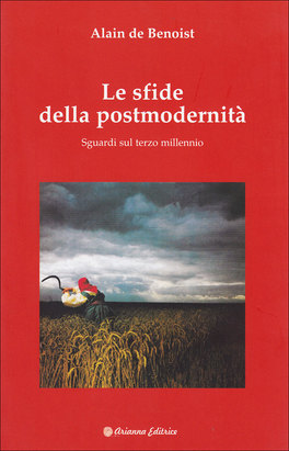 Le Sfide della Postmodernità - Oltre il Moderno — Libro - 2