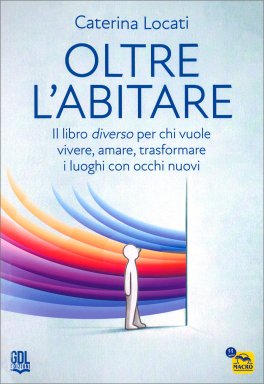 Oltre l'Abitare — Libro - 1