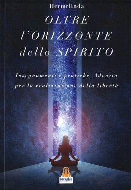 Oltre l'Orizzonte dello Spirito — Libro - 1