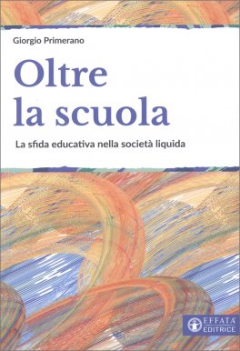 Oltre la Scuola — Libro - 1