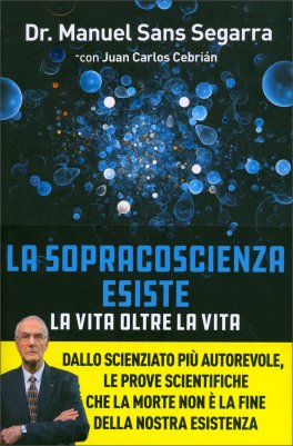 Oltrecoscienza: Le Prove Scientifiche della Vita dopo la Morte — Libro - 1