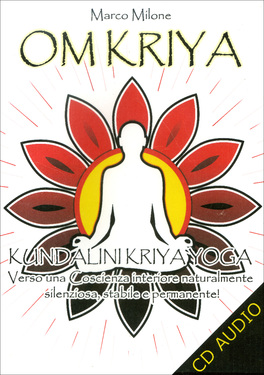 Om Kriya - Kundalini Kriya Yoga  — CD - 1