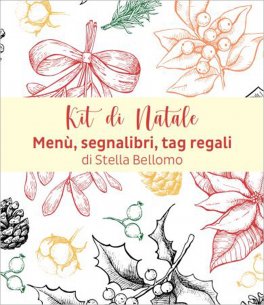 Omaggio - Kit Natale di Stella Bellomo - eBook - 1