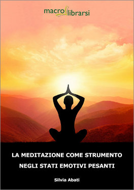 Omaggio - eBook - La Meditazione come Strumento negli Stati Emotivi Pesanti - 1