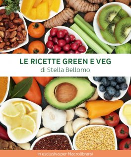 Omaggio - Le Ricette Green e Veg di Stella Bellomo - eBook - 2