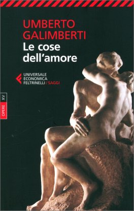 Opere. Vol. 15: Le Cose dell'Amore — Libro - 1
