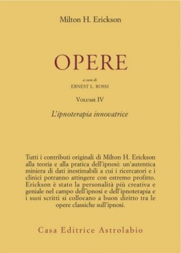 Opere. Vol. 4: Ipnoterapia Innovatrice  — Libro - 1