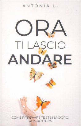 Ora ti Lascio Andare — Libro - 1