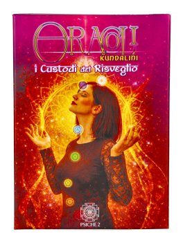 Oracoli Kundalini - I Custodi del Risveglio - 2