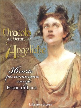 Oracolo delle Gerarchie Angeliche - 2