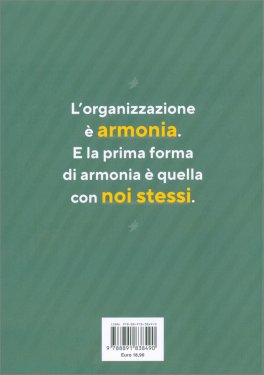Organizza la Tua Casa, Riordina la Tua Vita — Libro - 2