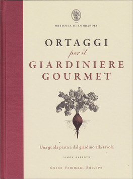 Ortaggi per il Giardiniere Gourmet — Libro - 1