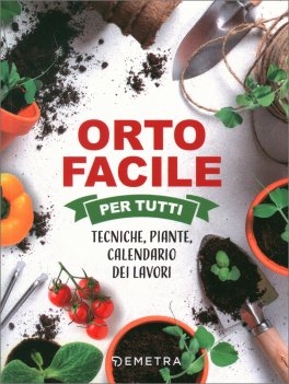 Orto Facile per Tutti — Libro - 1