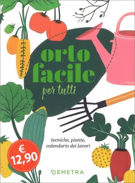 Orto Facile per Tutti — Libro - 1