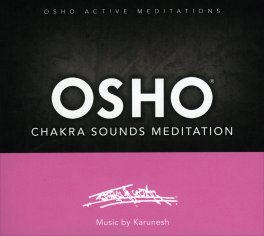 Osho Chakra Sounds Meditation ™ (MP3) — CD - 3