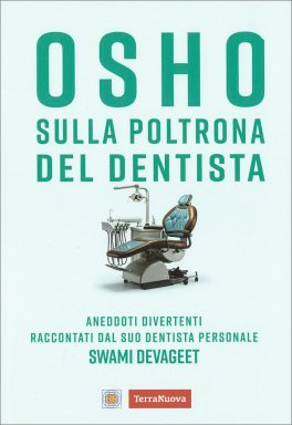 Osho Sulla Poltrona del Dentista — Libro - 1