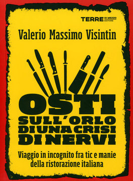 Osti sull'orlo di una Crisi di Nervi  — Libro - 1