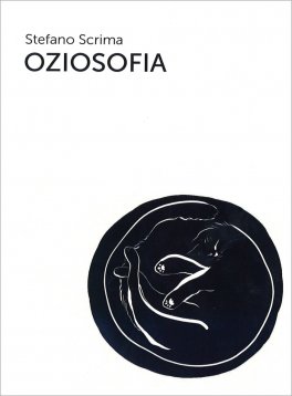 Oziosofia — Libro - 1
