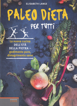 Paleo Dieta per Tutti — Libro - 1