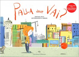 Palla Dove Vai?  — Libro - 1